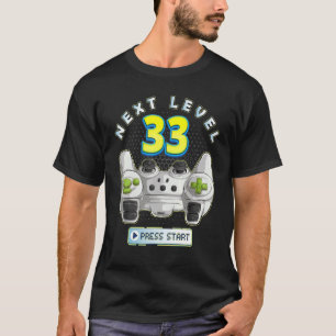 Gamer 33th Birthday Next Level 33 Game Controller T-Shirt