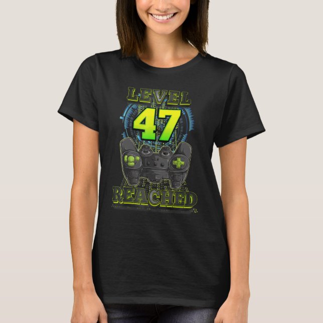 Gamer 47th Birthday Level 47 Reached Gaming Men Wo T-Shirt (Front)