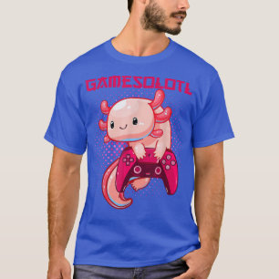 Gamer Aolotl Lover Cute Aolotl Gaming Video Gamer T-Shirt