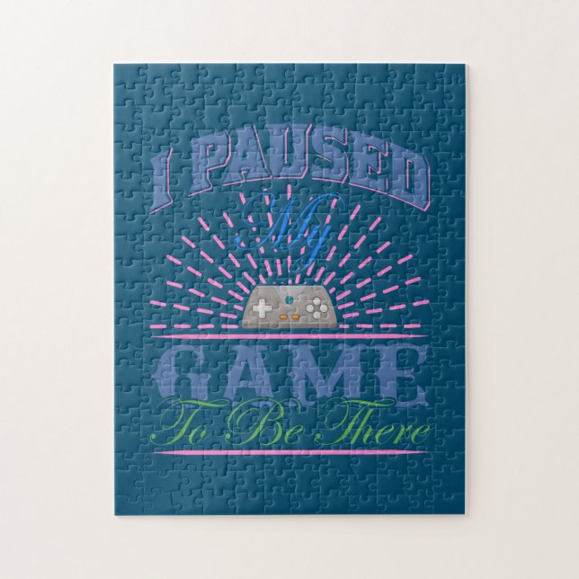 Gamer Art I Paused My Game To Be Here Jigsaw Puzzle (Vertical)