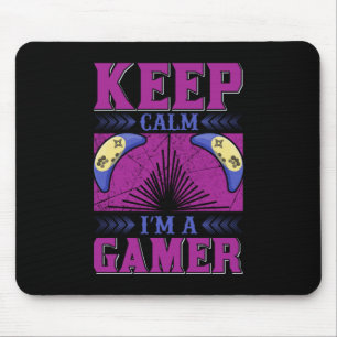 Gamer Art Keep Calm I Am A Gamer Mouse Mat