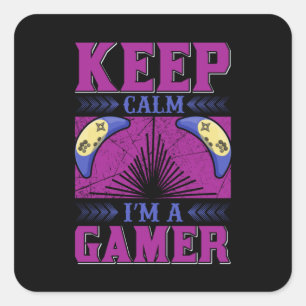 Gamer Art Keep Calm I Am A Gamer Square Sticker
