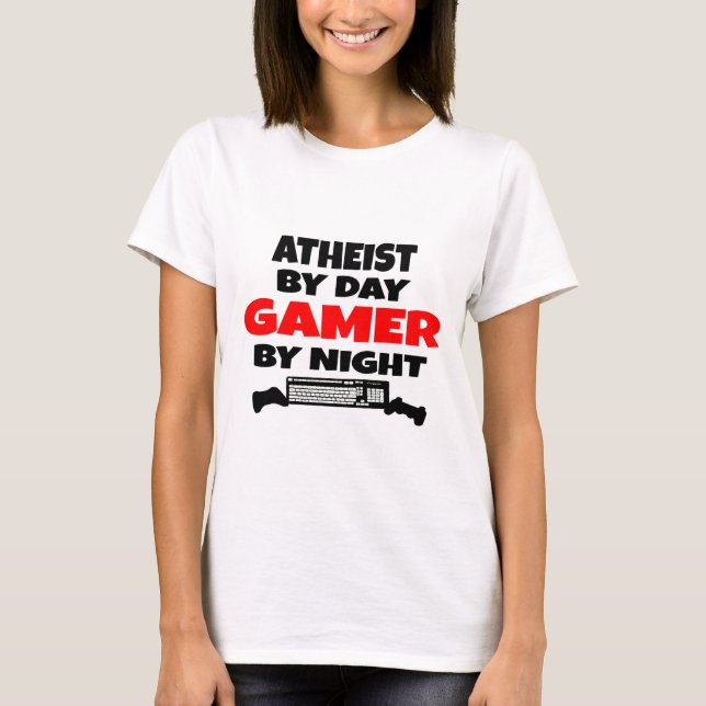 Gamer Atheist T-Shirt (Front)