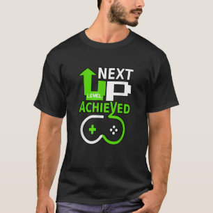 Gamer birthday design level up next level achieved T-Shirt