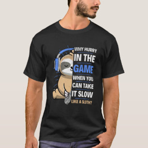 Gamer Boy Sloth  Sloth Gaming Pun Phrase Boys Men  T-Shirt