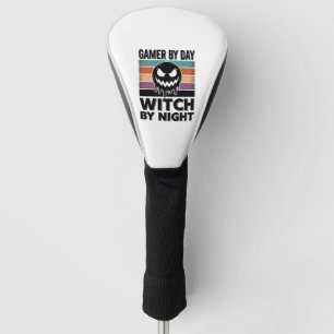 Gamer By Day Witch By Night Retro Halloween Design Golf Head Cover
