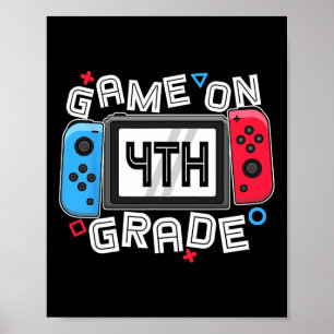 Gamer Byck To School Fun Game On 4th Grade Kids Bo Poster