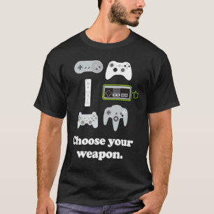 Gamer  Choose Your Weapon Kids Teens Video Game T-Shirt