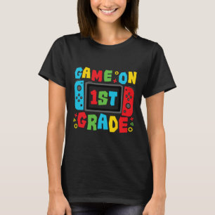 Gamer Ck To School First Day Grade Team 1st Grade  T-Shirt