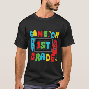 Gamer Ck To School First Day Grade Team 1st Grade T-Shirt