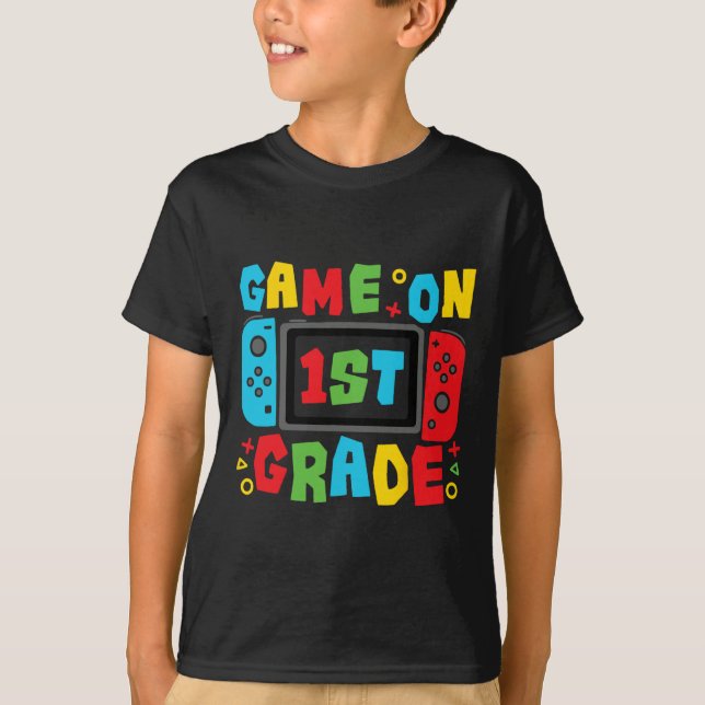 Gamer Ck To School First Day Grade Team 1st Grade  T-Shirt (Front)