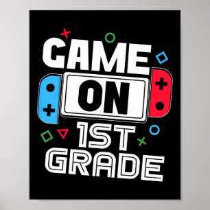 Gamer Ck To School Funny Game 1st Grade Kids Boys Poster