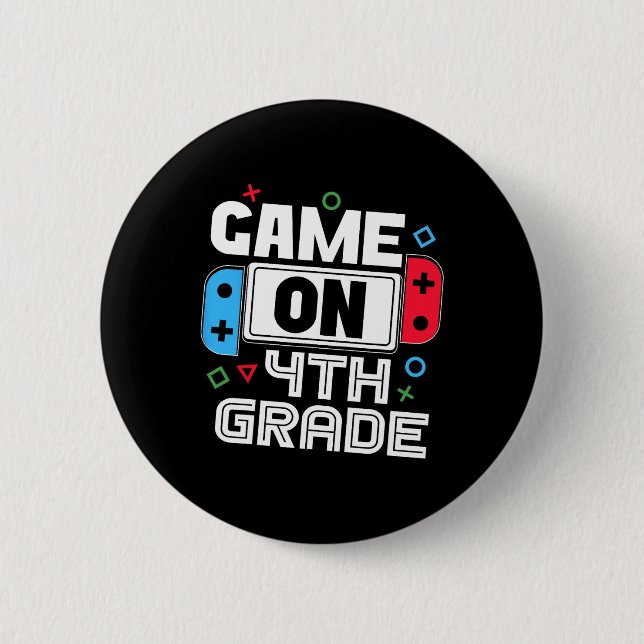Gamer Ck To School Funny Game 4th Grade Kids Boys  6 Cm Round Badge (Front)