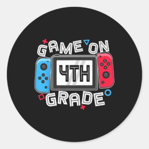 Gamer Ck To School Funny Game On 4th Grade Kids Bo Classic Round Sticker