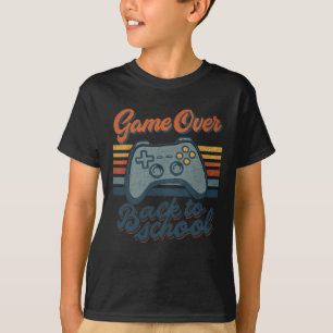 Gamer Ck To School Kids Teachers Game Over Ck To S T-Shirt