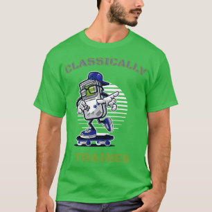 gamer classically trained T-Shirt