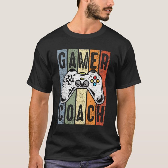 Gamer Coach Professional Video Game Player Cool Ga T-Shirt (Front)