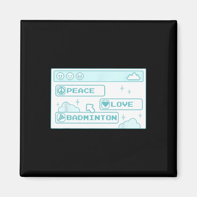 Gamer Computer Geek Pc Nerd Cool Peace Love Badmin Magnet (Front)