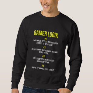 Gamer Console Video Game Player Gamer Logic Sweatshirt