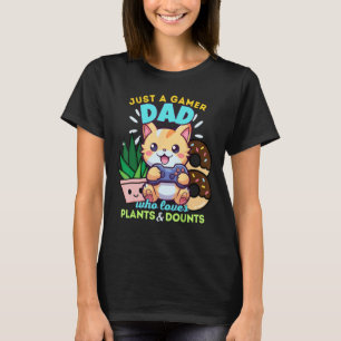 Gamer Dad Who Loves Cats Plants Gaming & Doughnuts T-Shirt