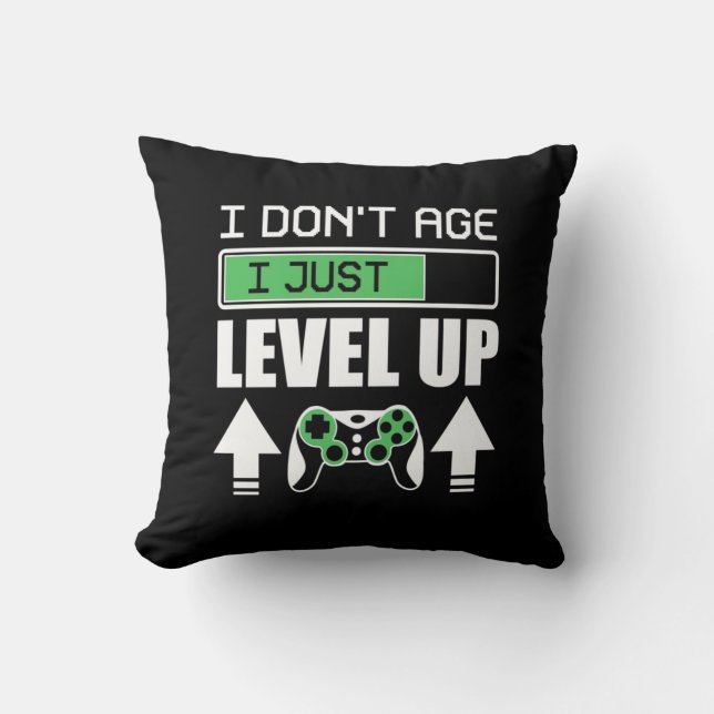 Gamer Do Not Age I Just Level Up Cushion (Front)