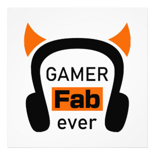gamer fab-ever photo print