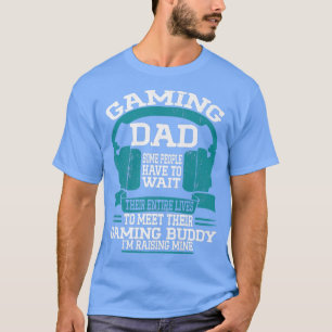Gamer Father's Day Funny Video Games Gaming Dad Fr T-Shirt
