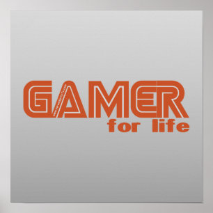 Gamer for Life Poster