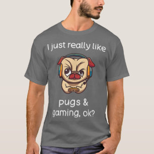 Gamer  Funny Pug Lover Video Games Dog Pug Gaming  T-Shirt