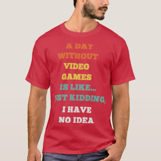 Gamer Gaming T-Shirt