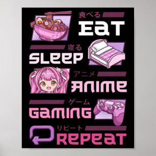 Gamer Gaming Video Games Funny Eat Sleep Anime Gam Poster