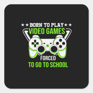 Gamer Gift Born To Play Video Games Square Sticker