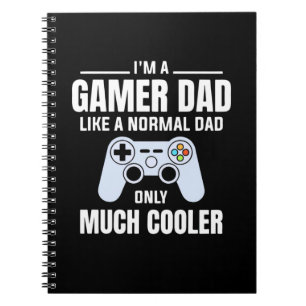 Gamer Gift   I Am A Gamer Dad Notebook