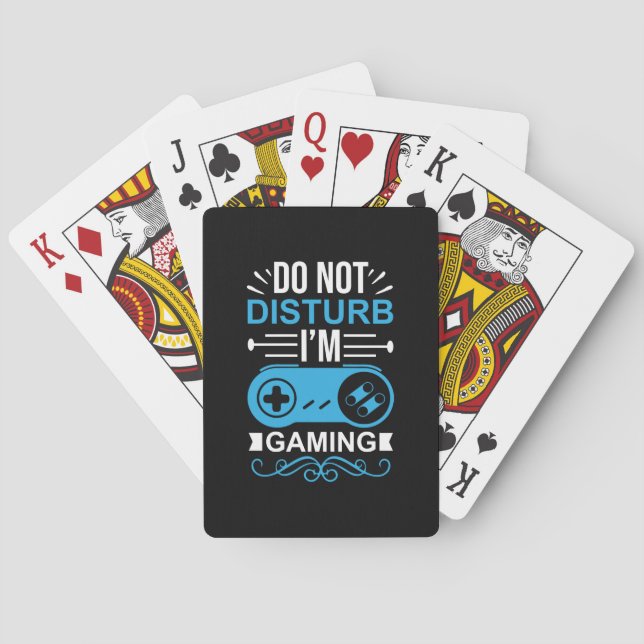 Gamer Gift I Am Gaming Playing Cards (Back)