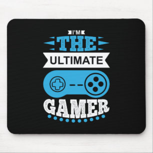Gamer Gift I Am The Ultimate Gamer Mouse Mat