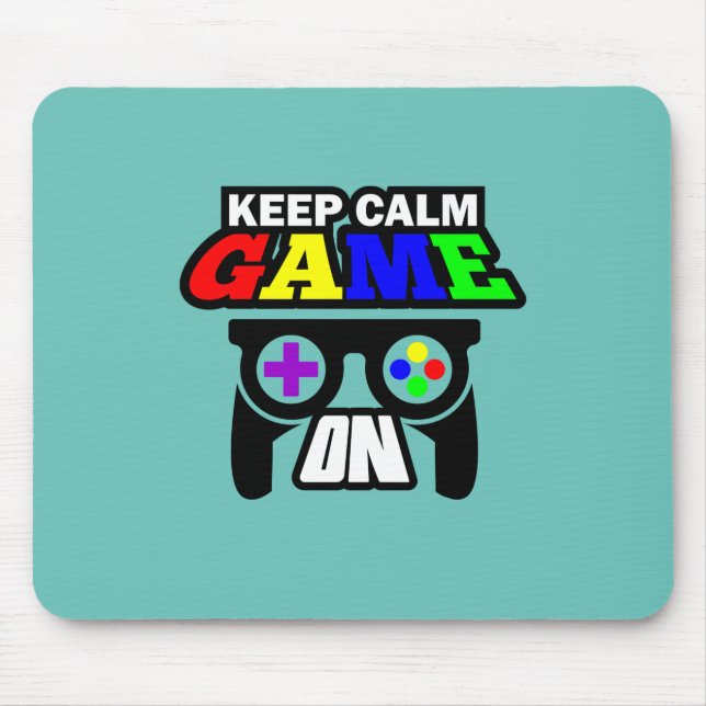 Gamer Gift Keep Calm Game On Mouse Mat (Front)