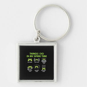 Gamer Gift   Things Gamer Do In My Spare Time Key Ring