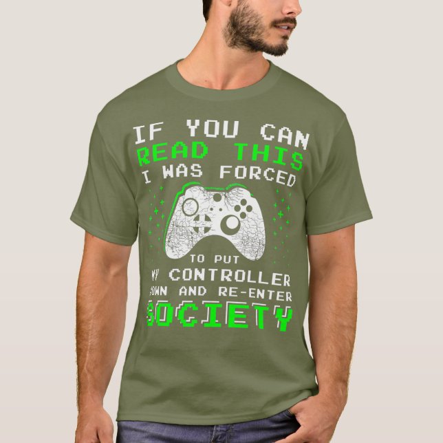 Gamer Gifts for Teen Boys  If You Can Read This T-Shirt (Front)
