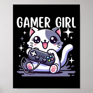 Gamer Girl Cat Gaming Cute Video Game Women Girls  Poster