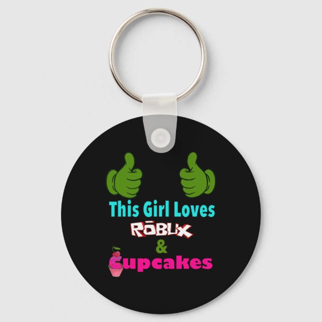 Gamer Girl Design Saying This Girl Loves Robux And Key Ring (Front)