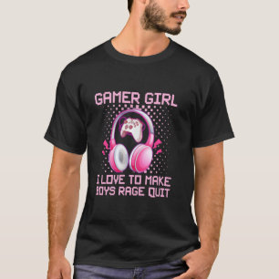 Gamer Girl Funny Quote Gaming Video Games Girls Te T-Shirt