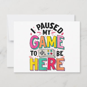 Gamer Girl I Paused My Game To Be Here Funny Video