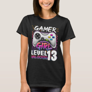 Gamer Girl Level 13 Unlocked Video Game 13th Birth T-Shirt