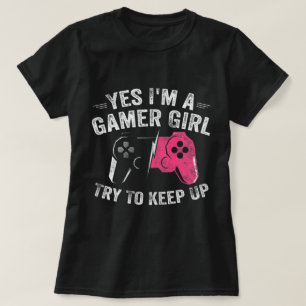 Gamer Girl Power Design for Video Game Lovers T-Shirt