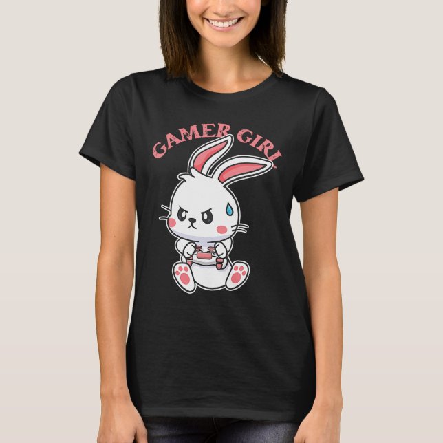 Gamer Girl Rabbit Gaming Cute Video Game Women Gir T-Shirt (Front)