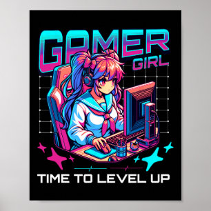 Gamer Girl Time To Level Up Video Game Girl Gaming Poster
