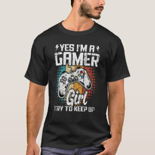Gamer Girl Try To Keep Up Video Game Retro T-Shirt