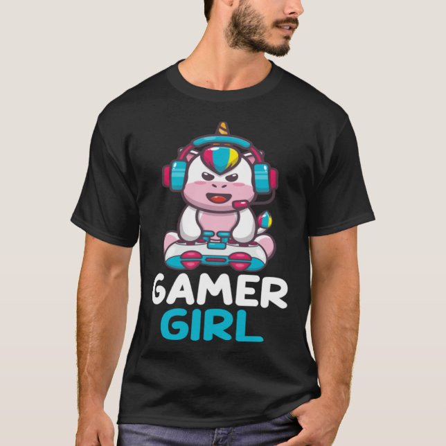 Gamer Girl Yes i'm a gamer girl try to keep up T-Shirt (Front)