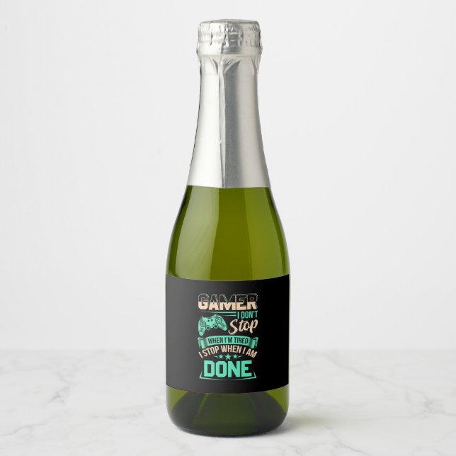 Gamer I Stop When I Am Done Sparkling Wine Label (Front)