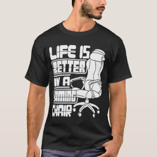Gamer  In A Gaming Chair Video Game Player T-Shirt
